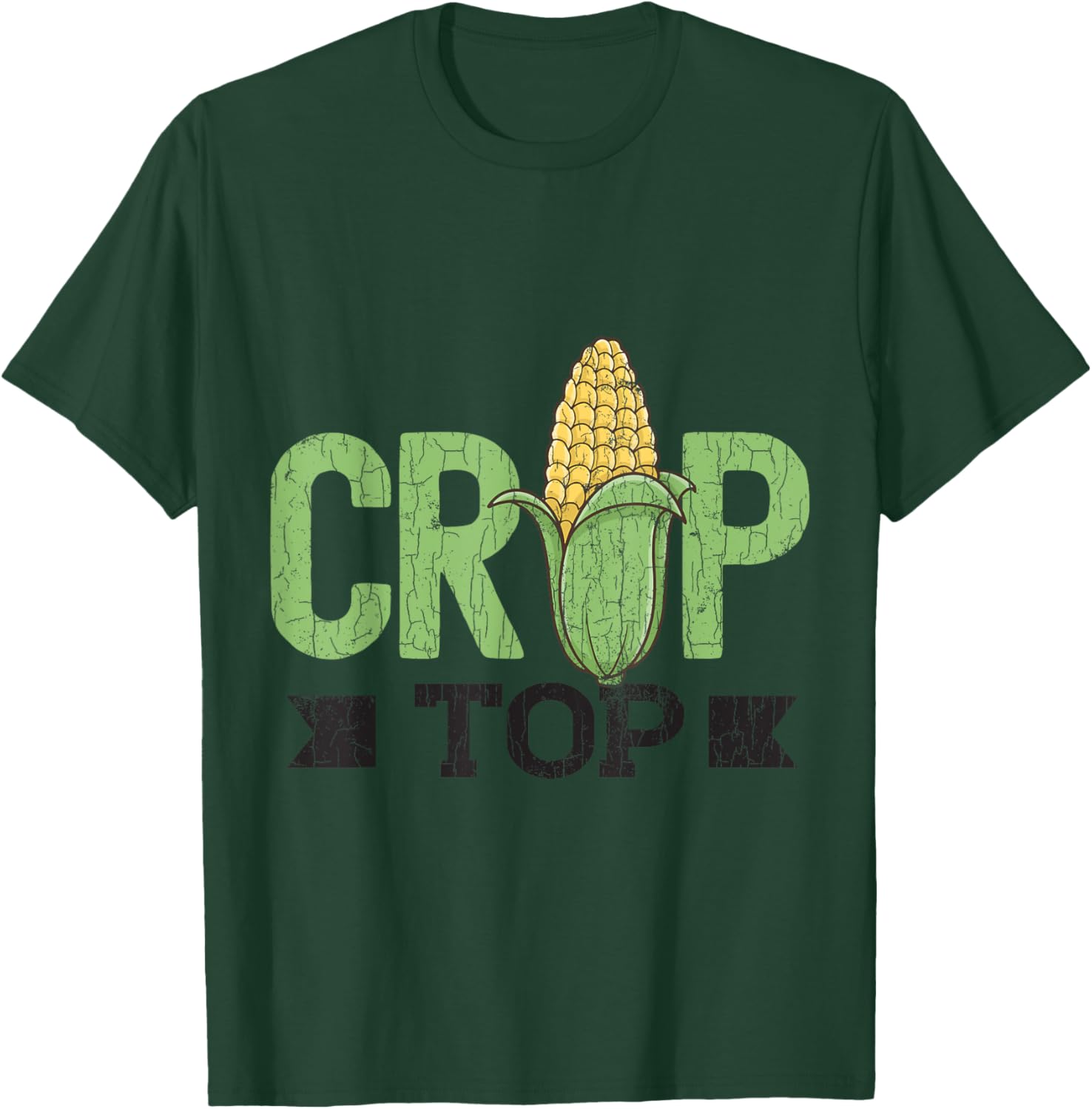 Corn Crop Top Funny Farming Farmer Tractor Farm Graphic T-Shirt - T-Shirt | Forest
