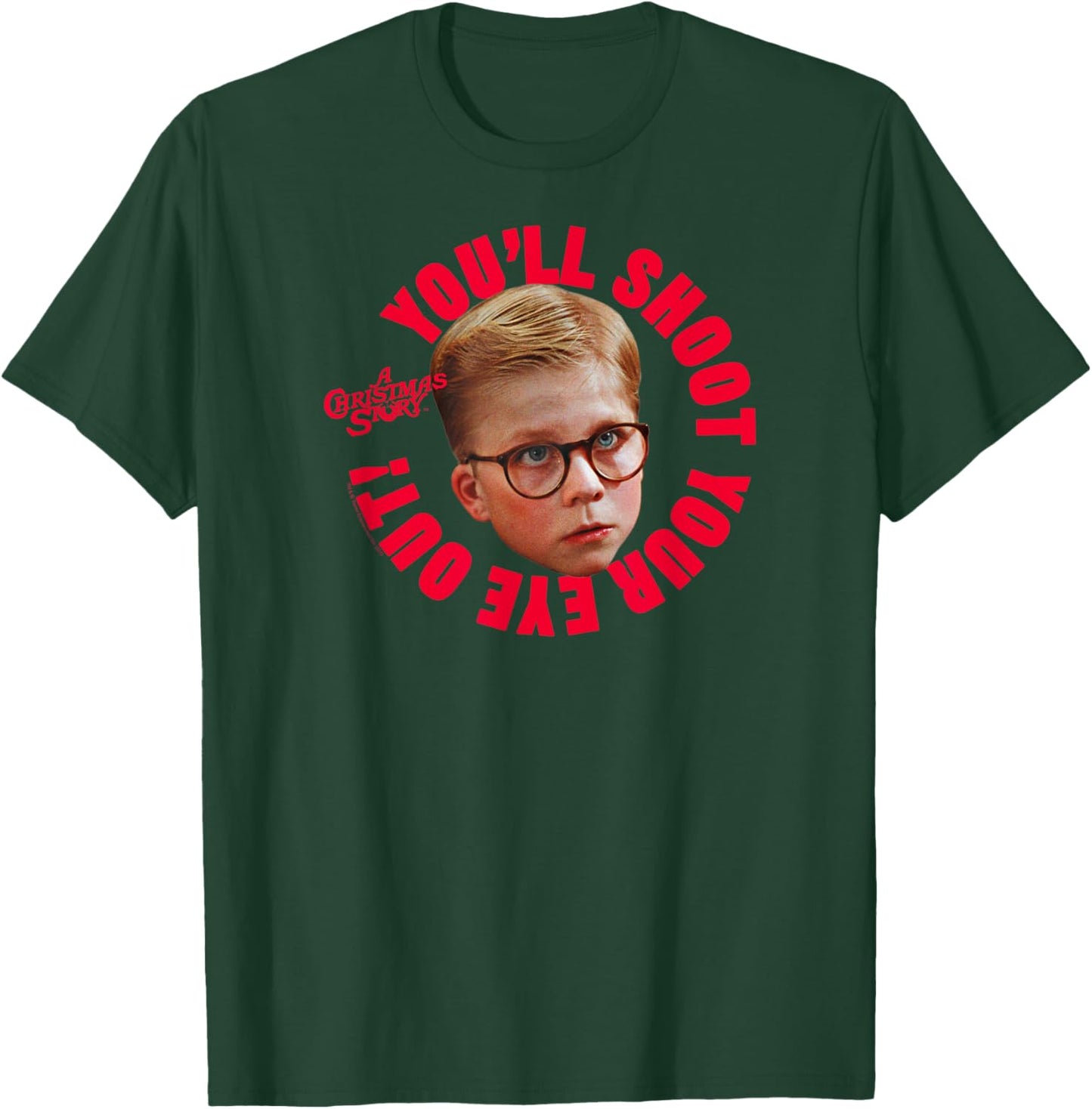 A Christmas Story Ralphie Photo You'll Shoot Your Eye Out T-Shirt - T-Shirt | Forest