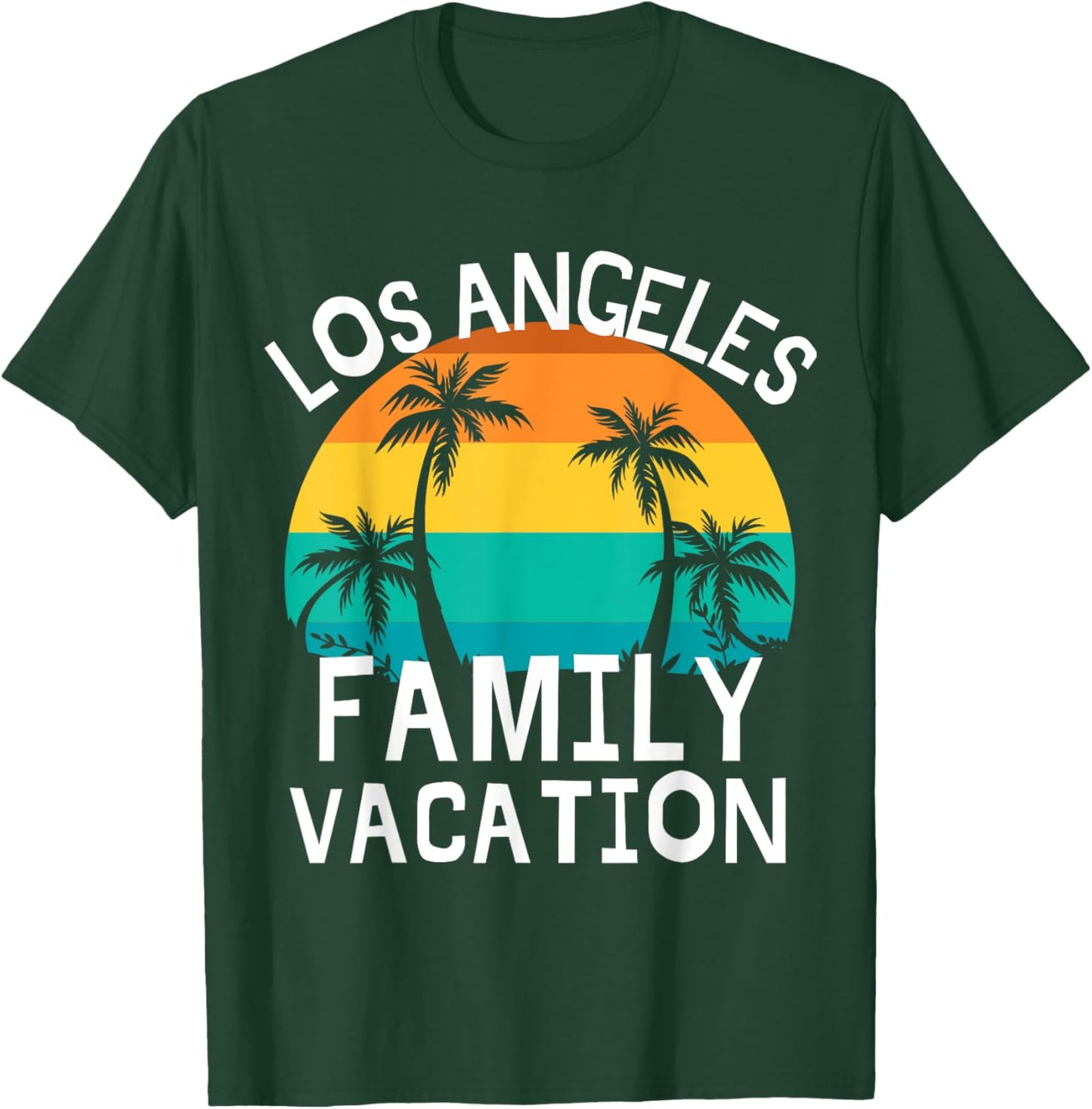 Los Angeles Family Vacation Trip Men Women Kids Matching T-Shirt - T-Shirt | Forest