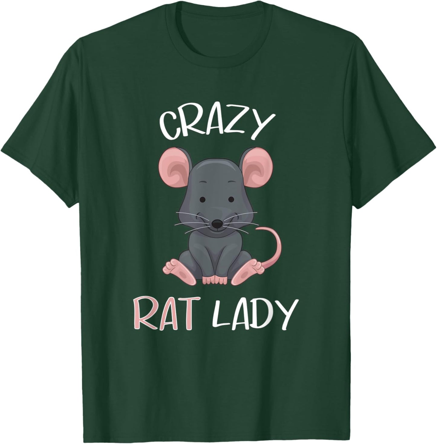 Crazy Rat Lady - Funny and cool Rat T-Shirt - T-Shirt | Forest