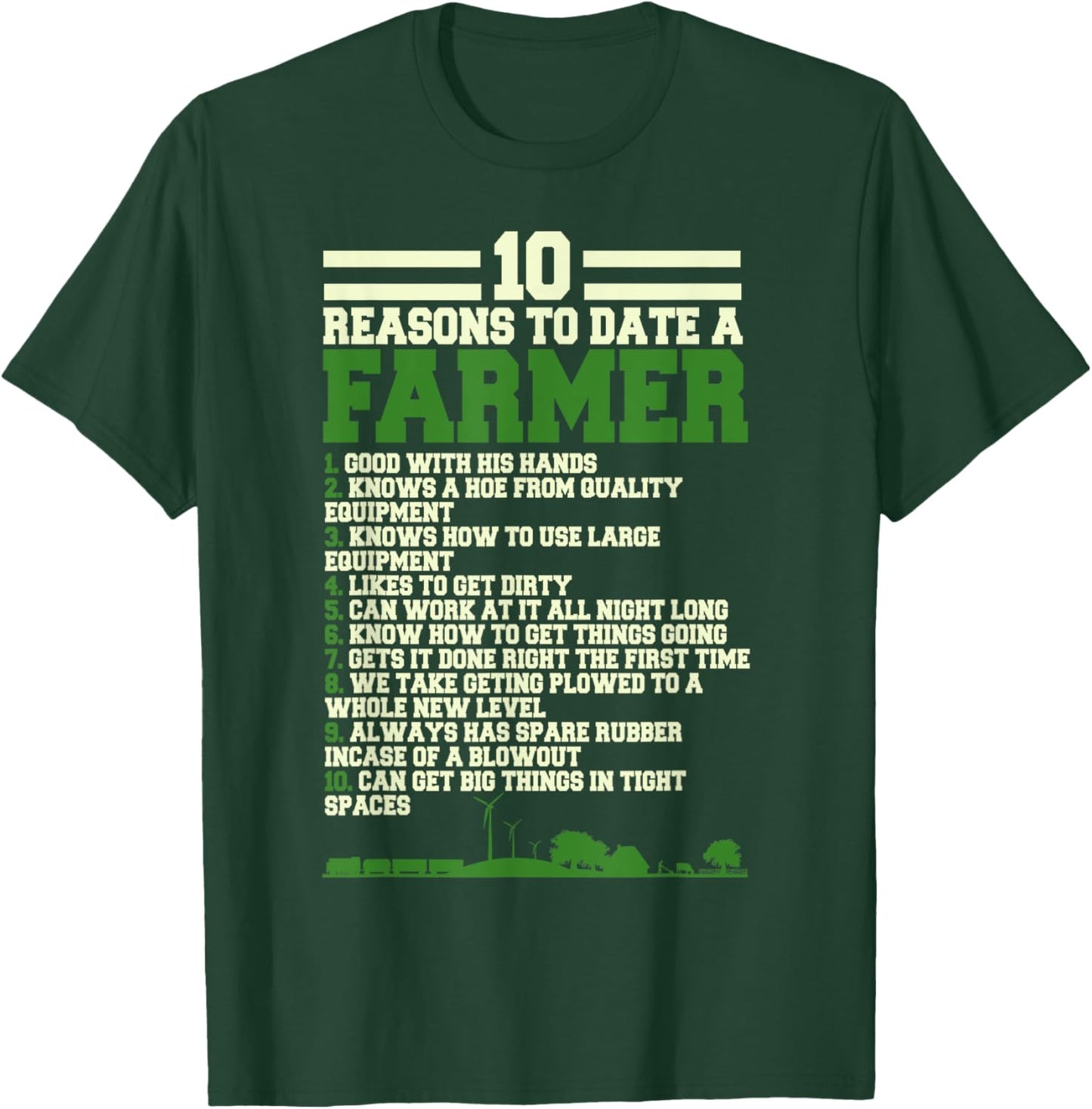10 Reasons to date a Farmer, Funny Farming Humor T-Shirt - T-Shirt | Forest
