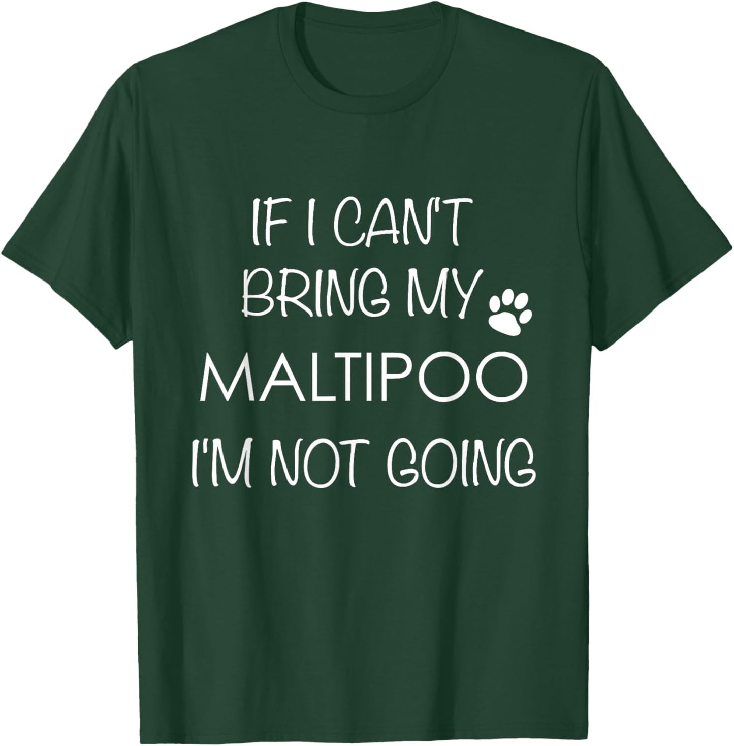 Maltipoo Dog Gifts Maltipoo Mom Shirt Maltipoo Dad Men Women T-Shirt - T-Shirt | Forest