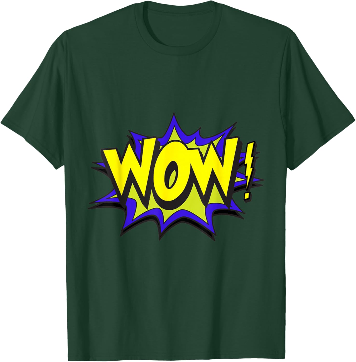 Wow T Shirt WOW Dad Mom Men Women Boys Girls Funny Gift T-Shirt - T-Shirt | Forest