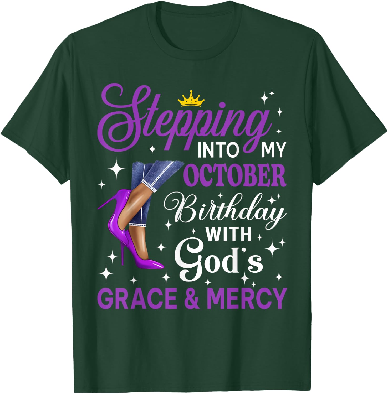 Stepping Into My October Birthday Afro Woman Purple Heels T-Shirt - T-Shirt | Forest