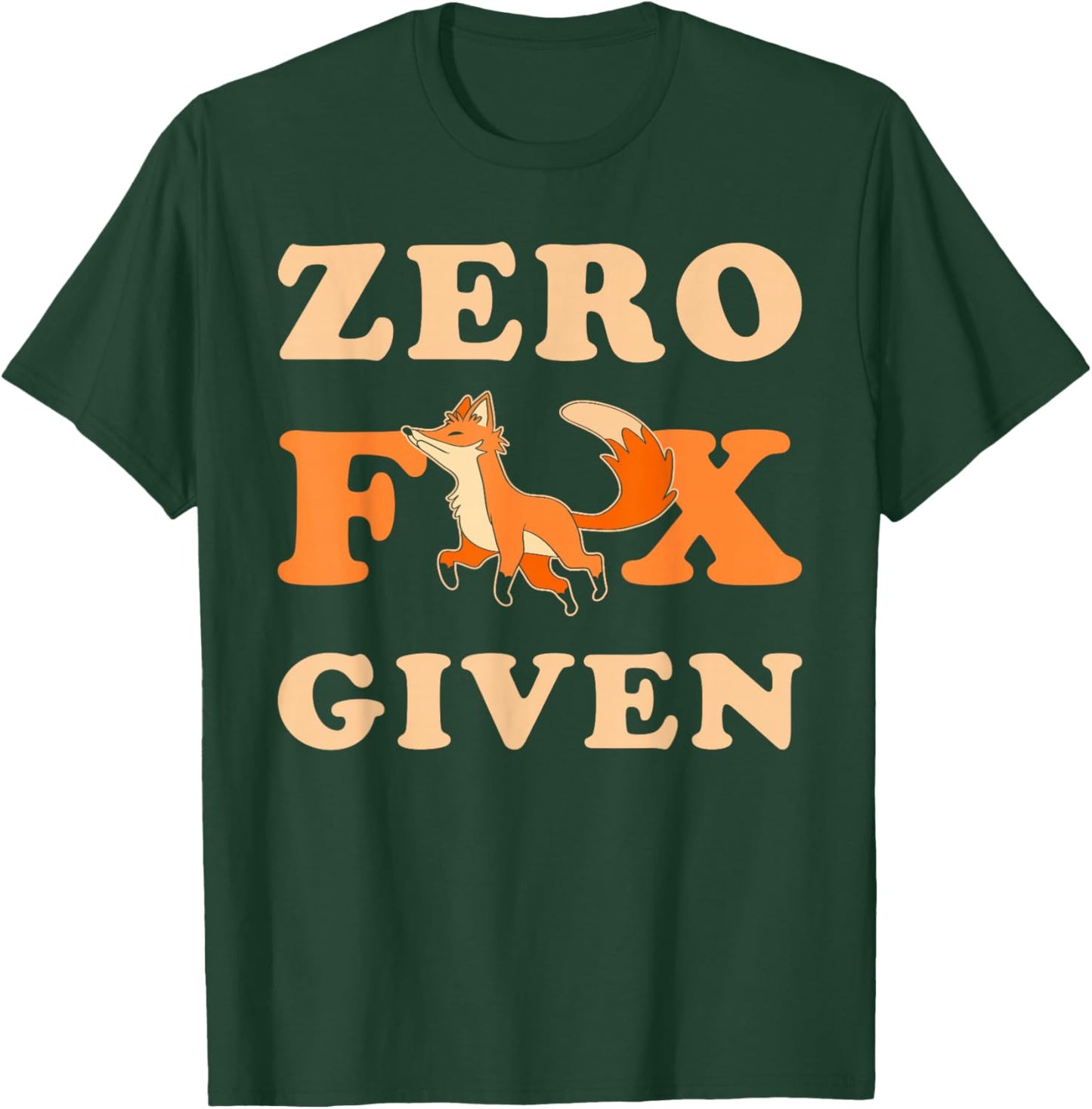 Zero Fox Given - Zero Fox Given T-Shirt - T-Shirt | Forest