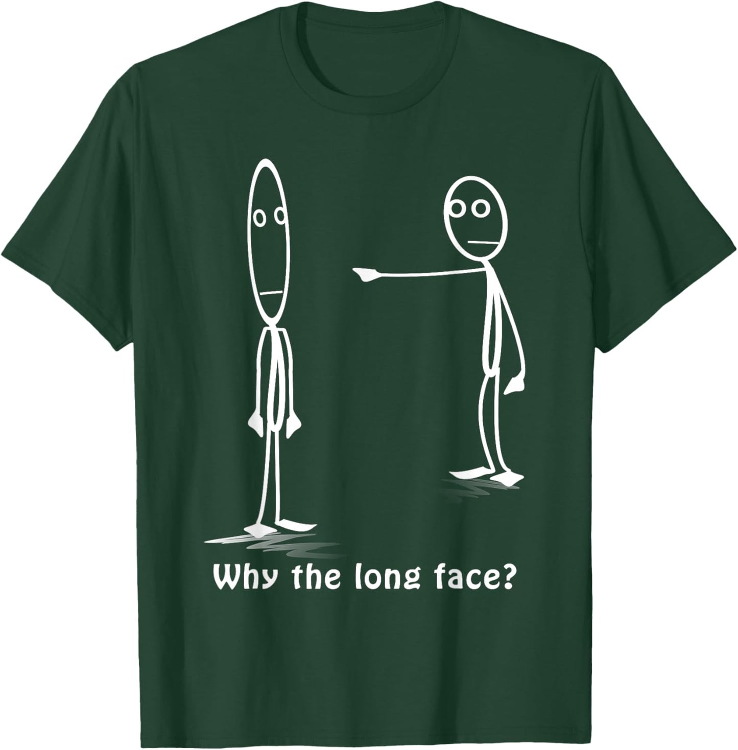 Funny Why The Long Face? Stickman Costume - Stick Figure T-Shirt - T-Shirt | Forest