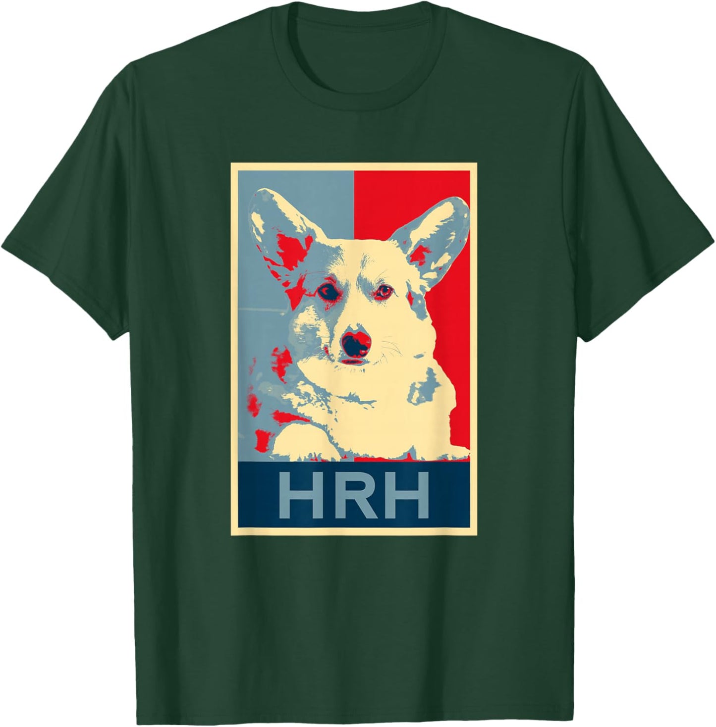 Corgi Dog Queen Pop Art Her Royal Highness HRH T-Shirt - T-Shirt | Forest