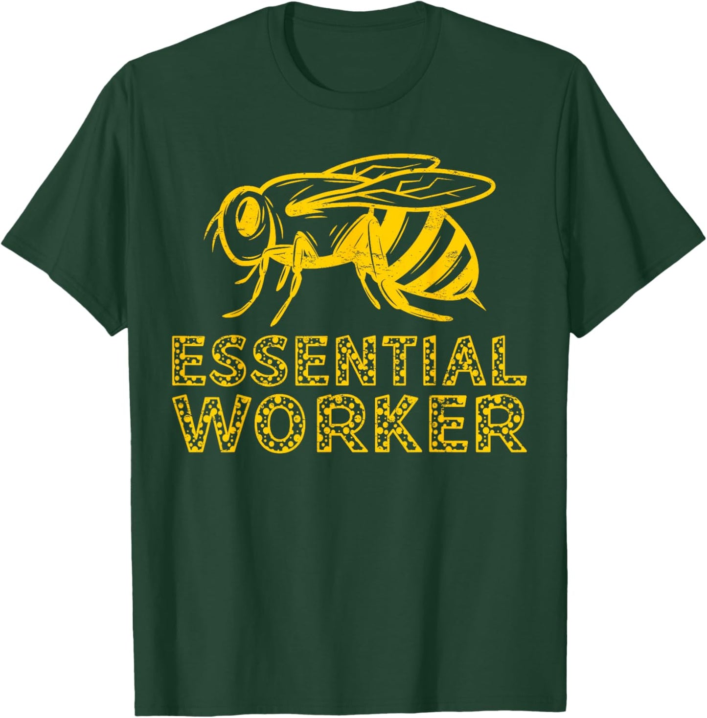 Essential Worker Bee Lover Honey Beekeeper T-Shirt - T-Shirt | Forest