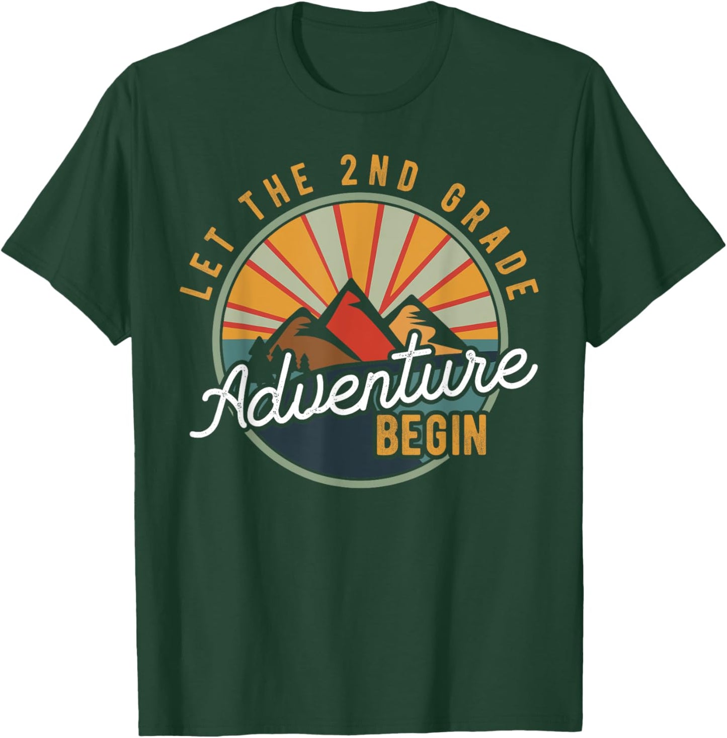 Let the 2nd Grade Adventure Begin Second Grade Teacher T-Shirt - T-Shirt | Forest