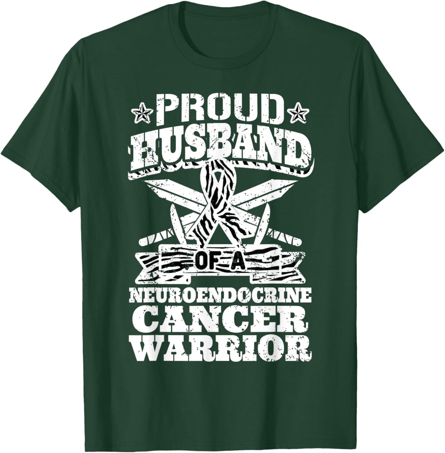 Proud Husband Of A Neuroendocrine Cancer Warrior Awareness T-Shirt - T-Shirt | Forest