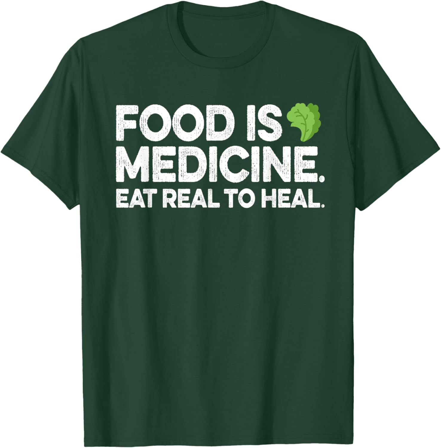 Food Is Medicine Gift Dietician Naturopath Nutritionist T-Shirt - T-Shirt | Forest