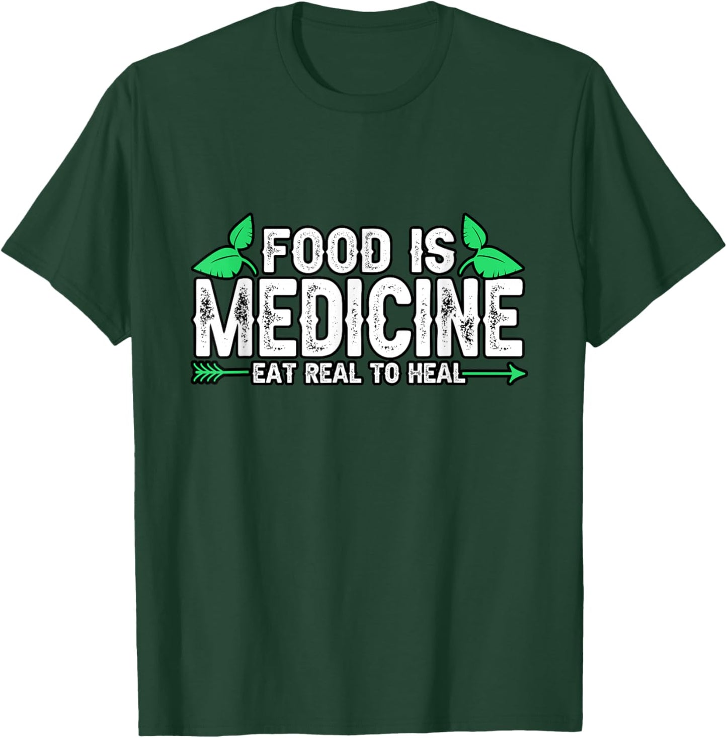 Dietitian Food Is Medicine Eat Real To Heal Vegan Ketogenic T-Shirt - T-Shirt | Forest
