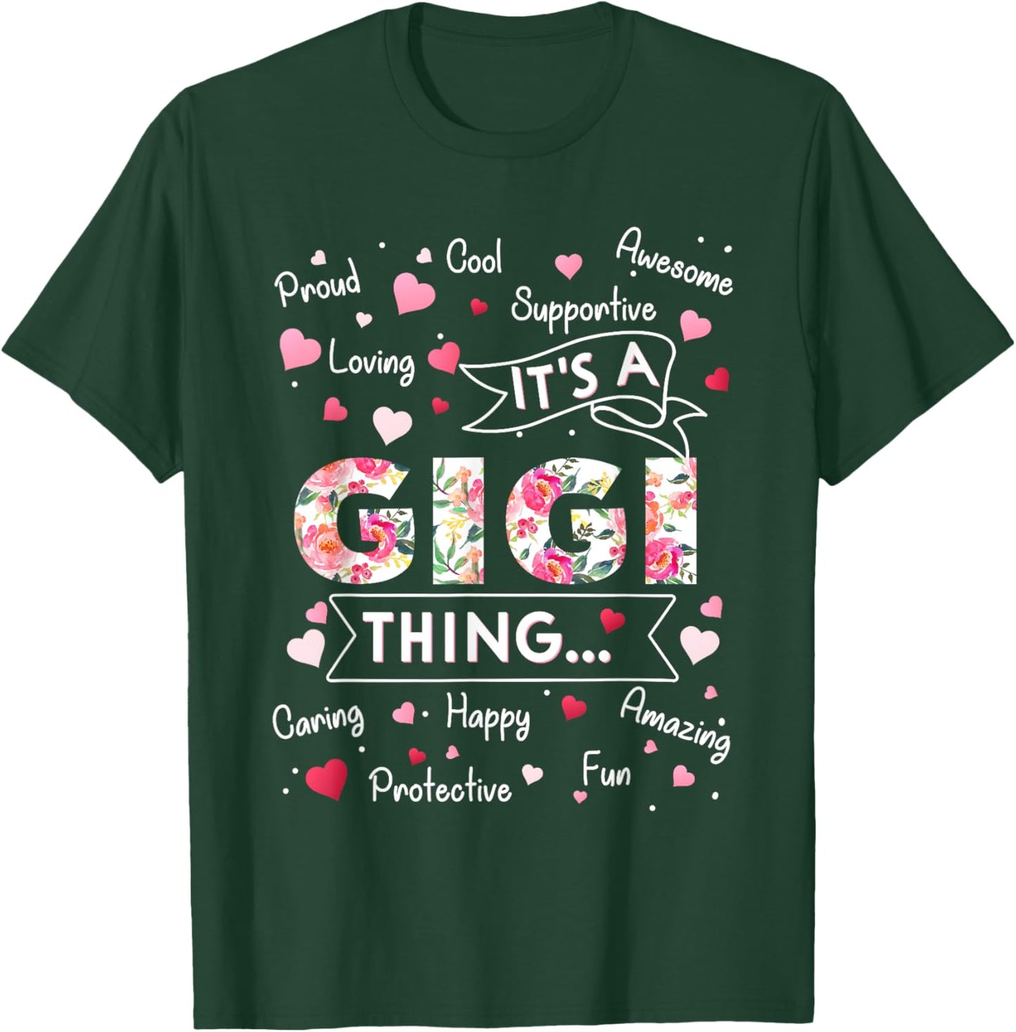 It's a Gigi Thing Funny Sayings Cute Grandma Mothers Day T-Shirt - T-Shirt | Forest