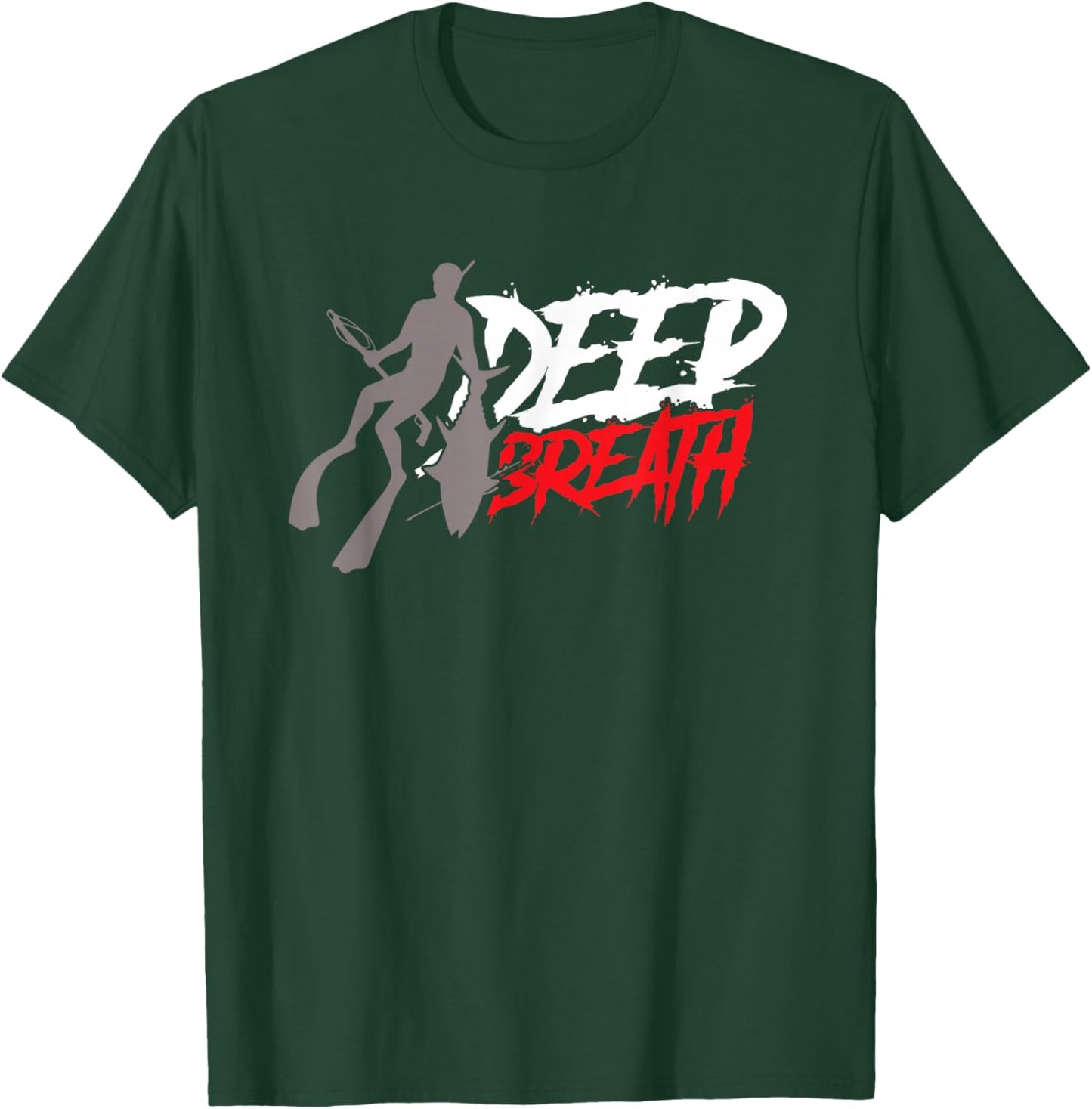 Deep Breath Spearfishing Fishing Freediving Fish Spearfisher T-Shirt - T-Shirt | Forest