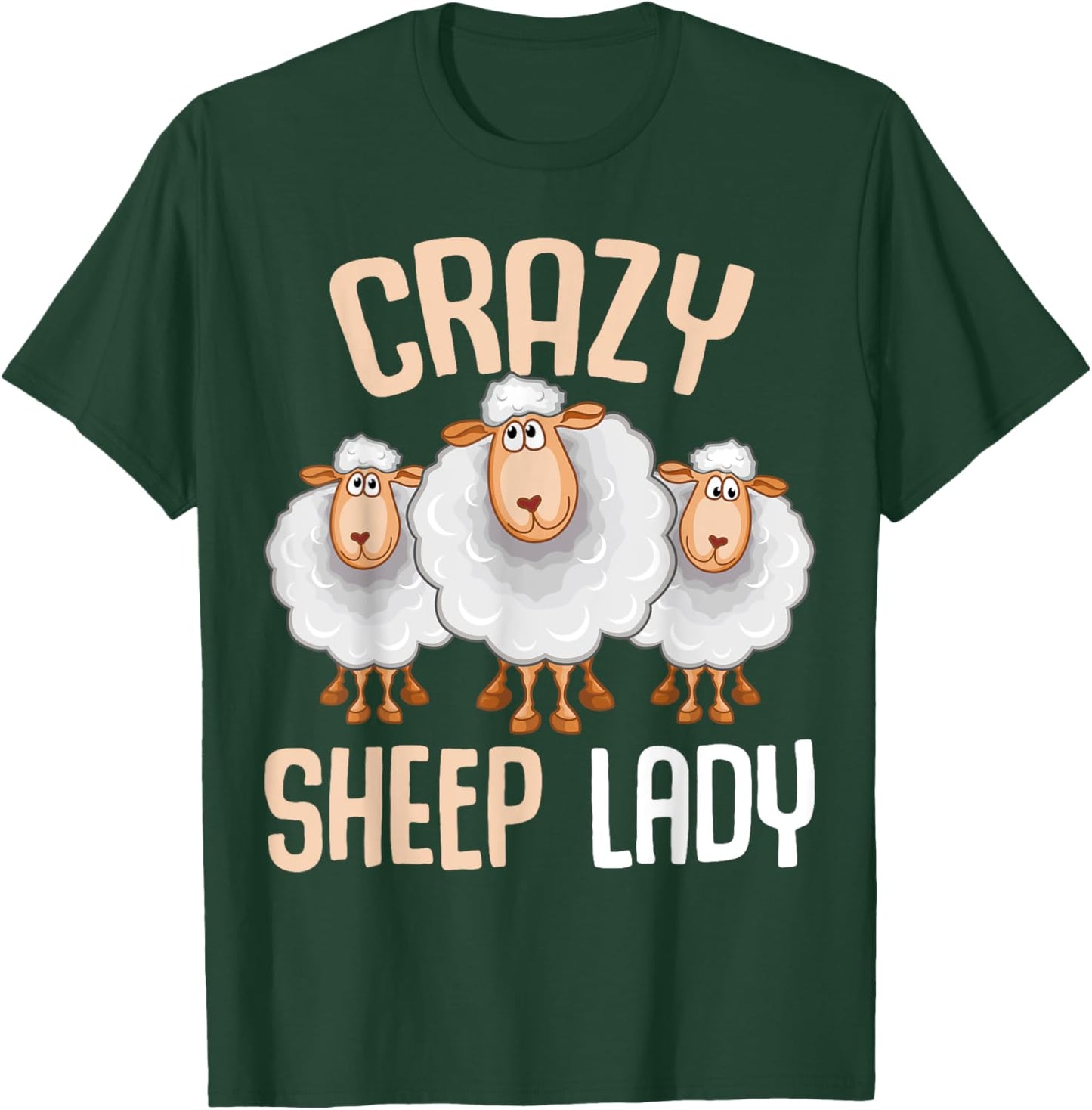 Crazy Sheep Lady Farmers Sheep Lover Women T-Shirt - T-Shirt | Forest