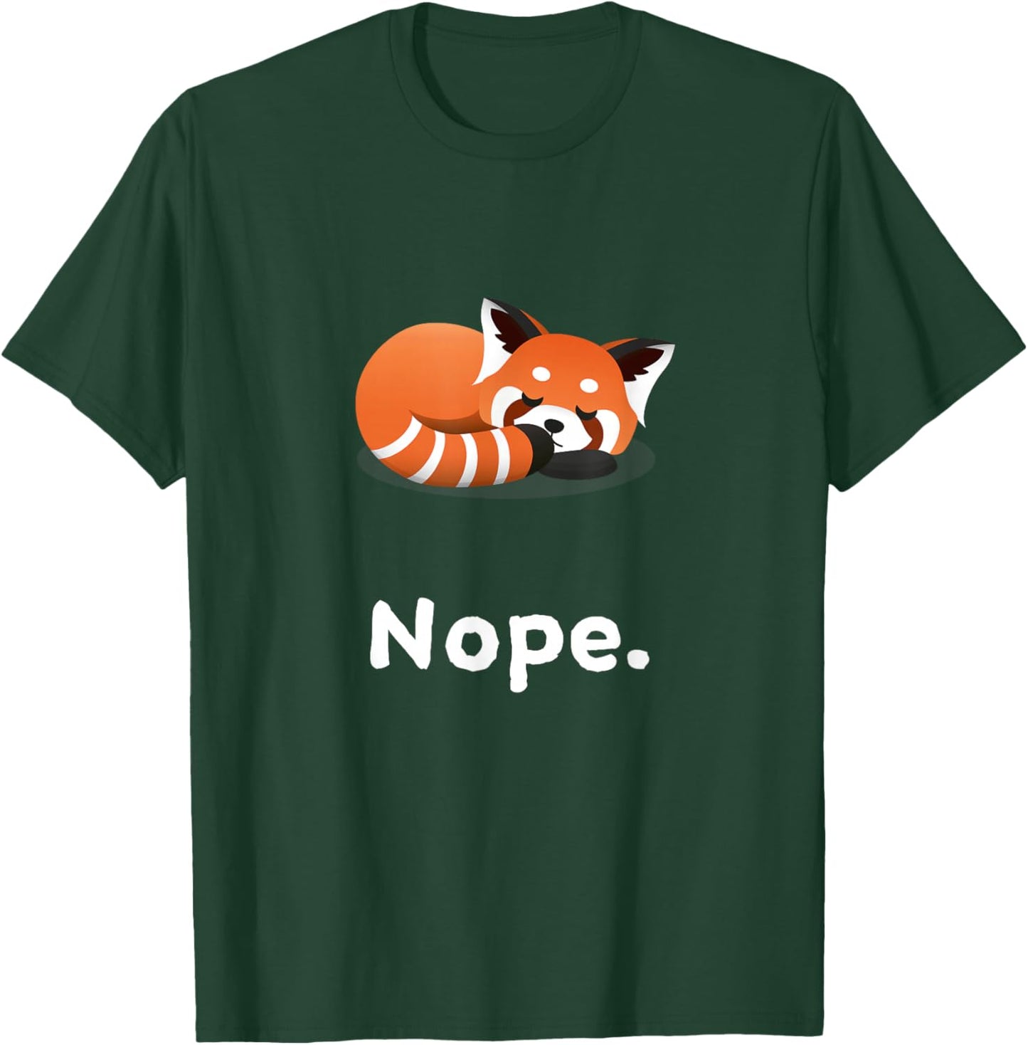 Nope Red Panda Bear Bears Nap Sleeping Pajama Nightgown T-Shirt - T-Shirt | Forest