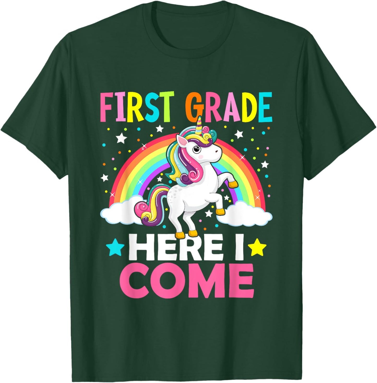 First Grade Here I Come Unicorn Back To School 1st Graders T-Shirt - T-Shirt | Forest