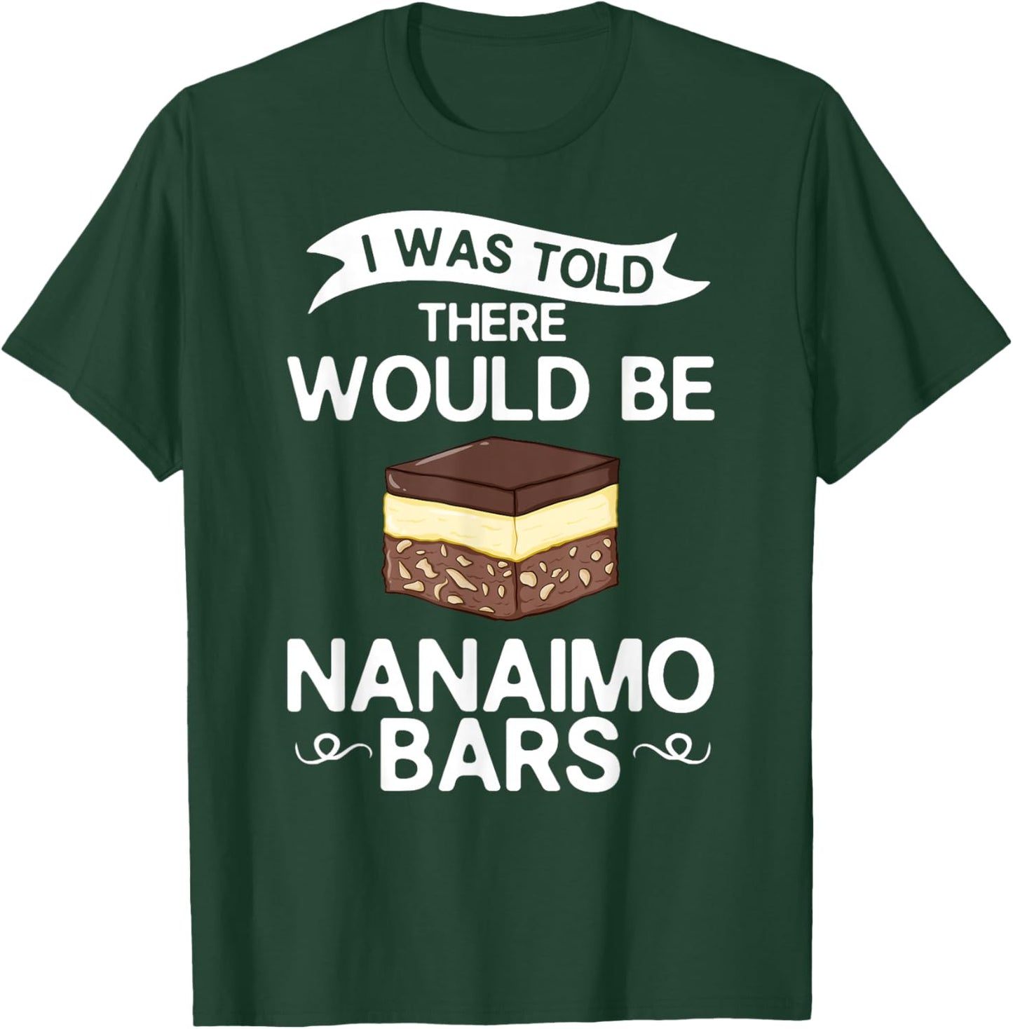 Nanaimo Bar Canada Mix Canadian Dessert T-Shirt - T-Shirt | Forest