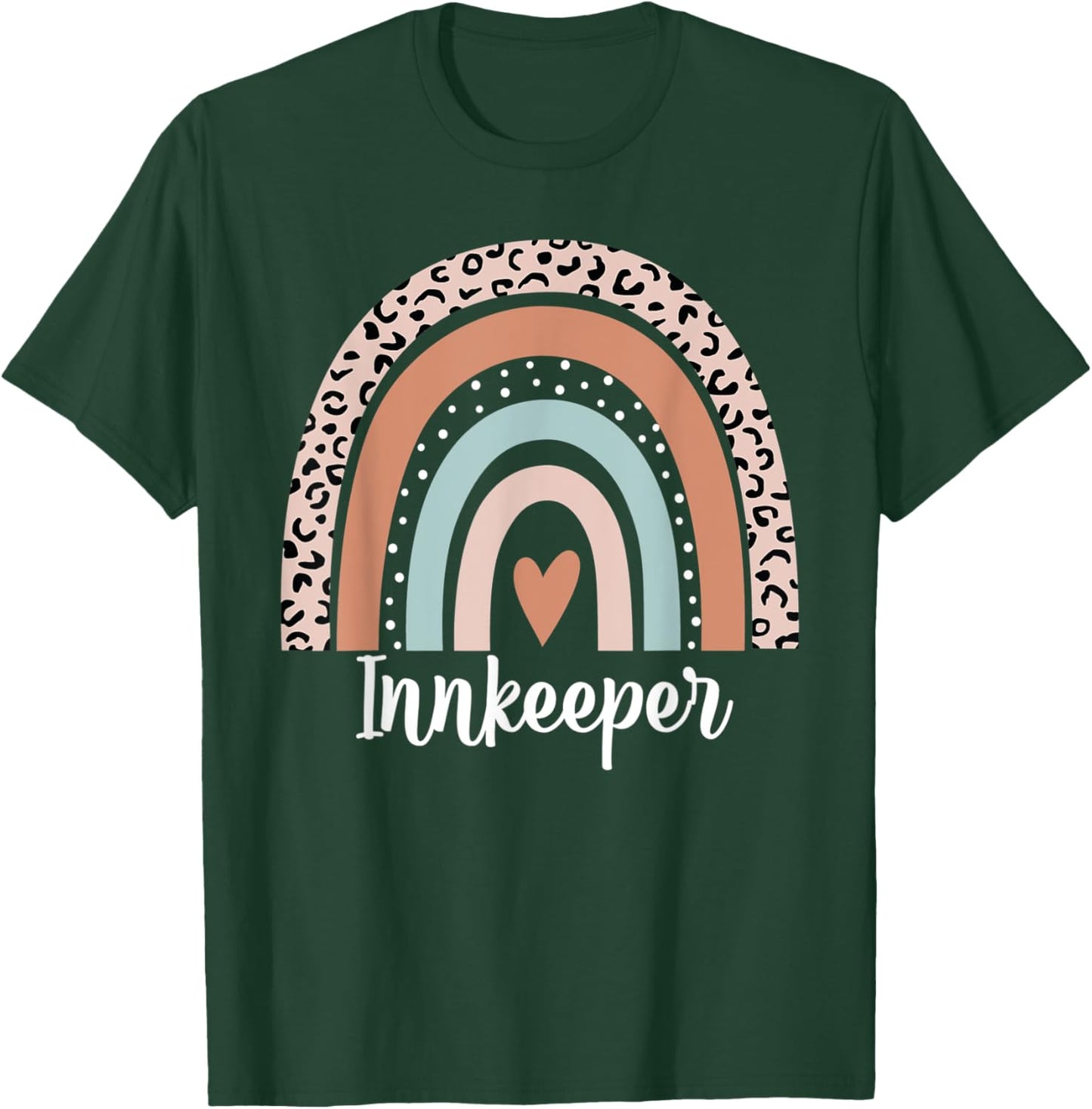 Innkeeper Rainbow Leopard Funny Innkeeper Appreciation T-Shirt - T-Shirt | Forest