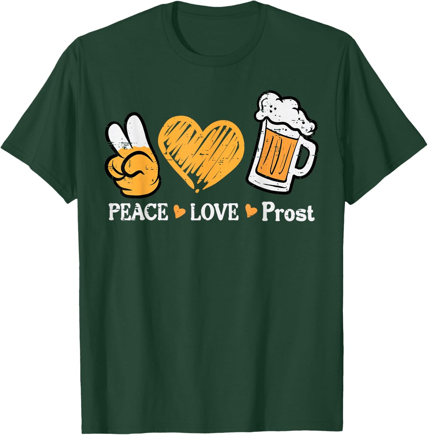 Oktoberfest Peace Love Prost German Bavarian Fest Women Men T-Shirt - T-Shirt | Forest