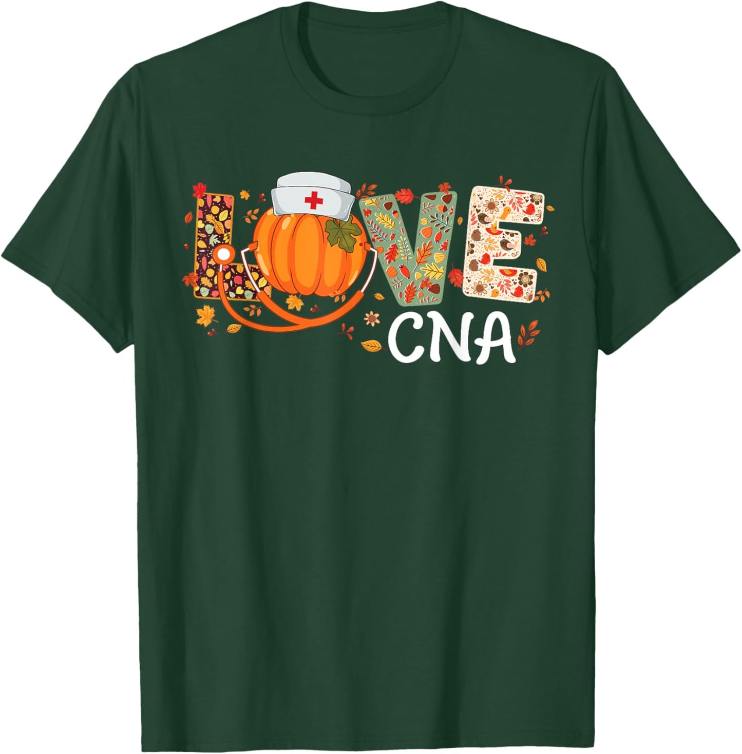 Love CNA Pumpkin Autumn Fall Nursing Thanksgiving T-Shirt - T-Shirt | Forest