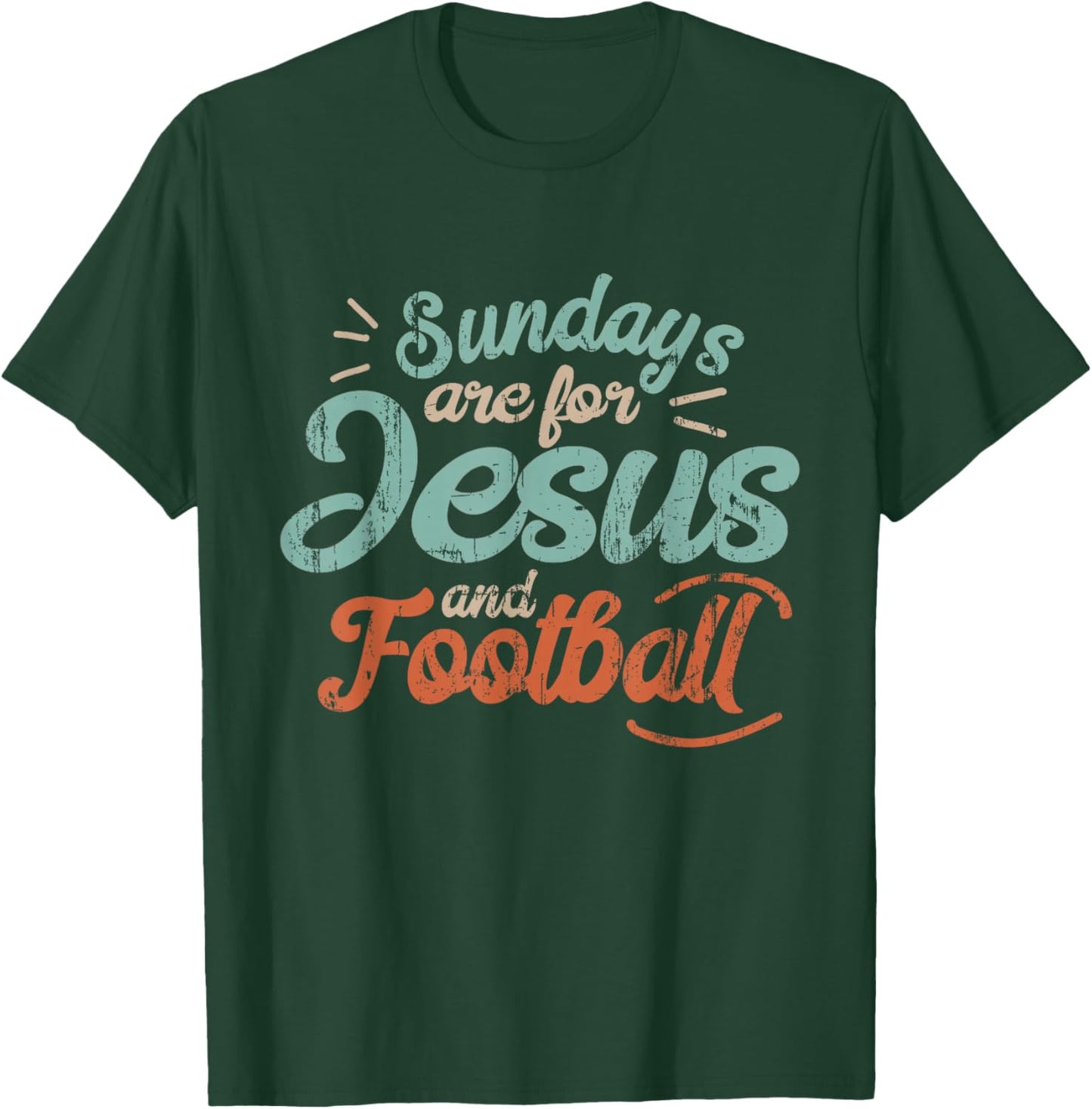 Sundays Are For Football and Jesus Sports Mom God T-Shirt - T-Shirt | Forest