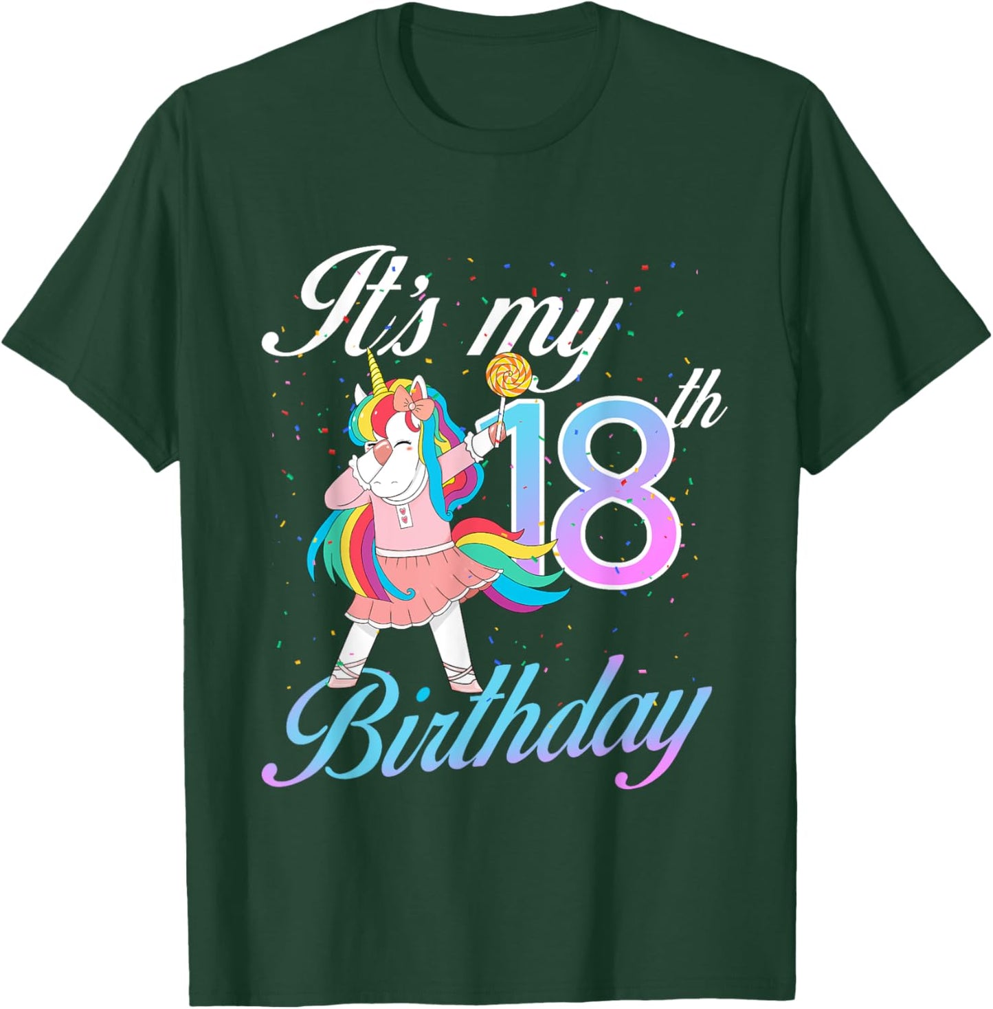It's My 18th Birthday Unicorn 18 Years Old Bday T-Shirt - T-Shirt | Forest
