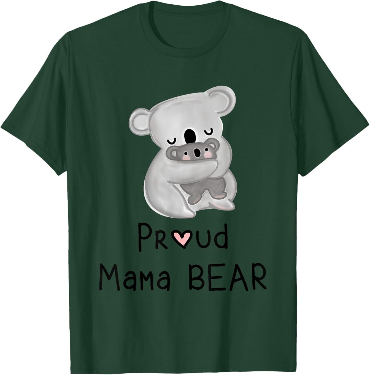 Cute Koala Mama Bear and Baby, Mothers Day Gifts T-Shirt - T-Shirt | Forest