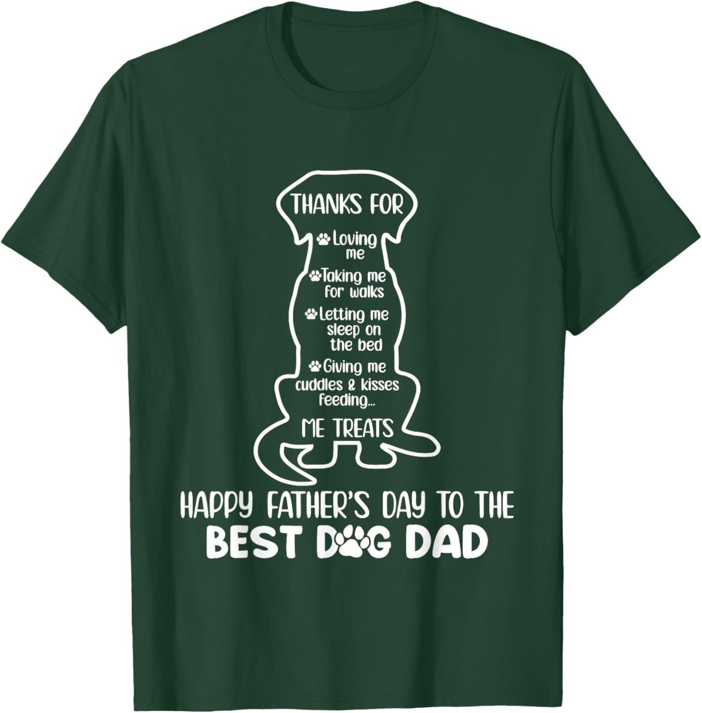 Happy Fathers Day To The Best Dog Dad Funny Dog Dad T-Shirt - T-Shirt | Forest