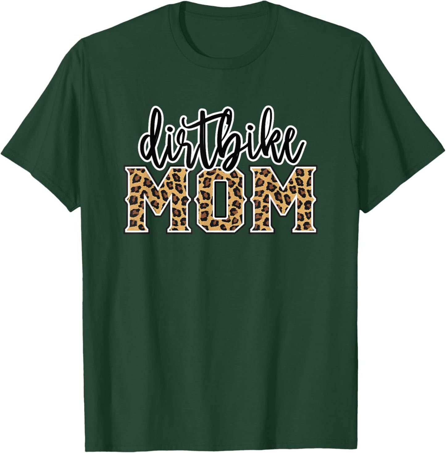 Dirt Bike Mom Women's Leopard MOM Motocross Moto Dirt Bike T-Shirt - T-Shirt | Forest