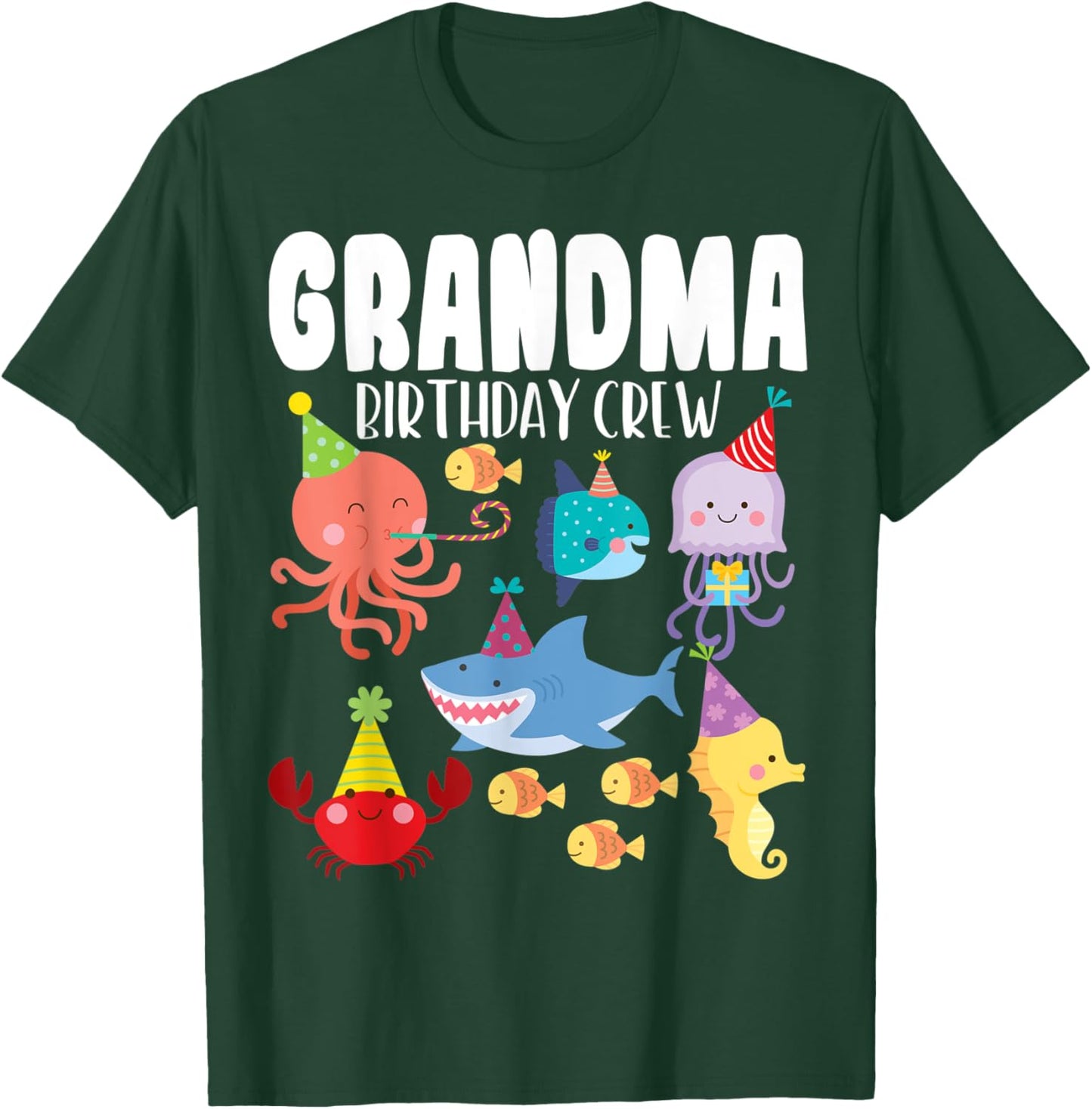 Cute Sea Animals Ocean Creatures Party Grandma Birthday Crew T-Shirt - T-Shirt | Forest