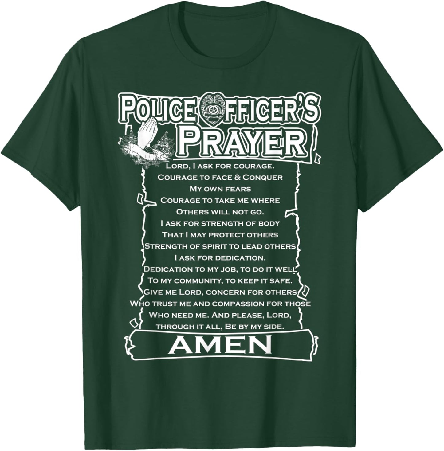 Police Officer's Prayer Policeman Law Enforcement Men Women T-Shirt - T-Shirt | Forest