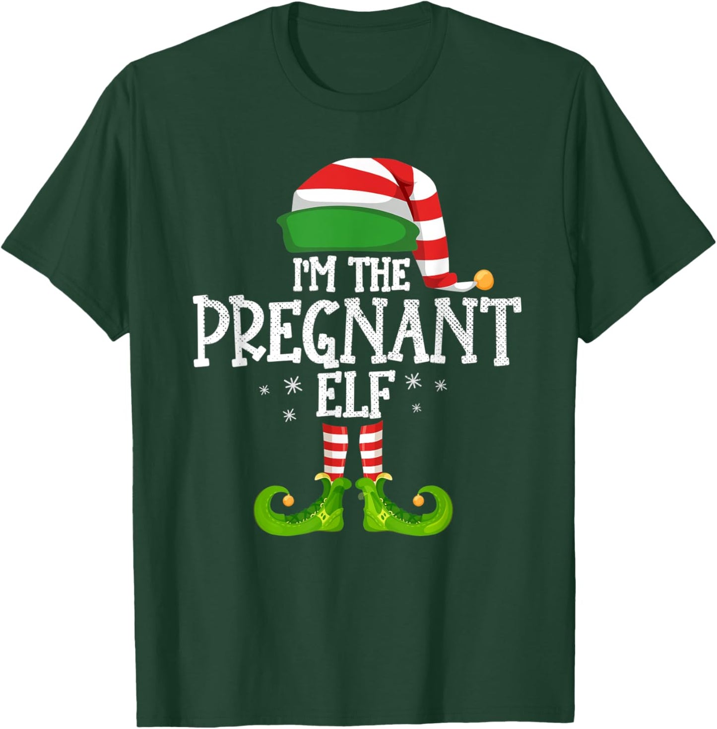 I'm the Pregnant Elf Family matching christmas 2021 pajama T-Shirt - T-Shirt | Forest