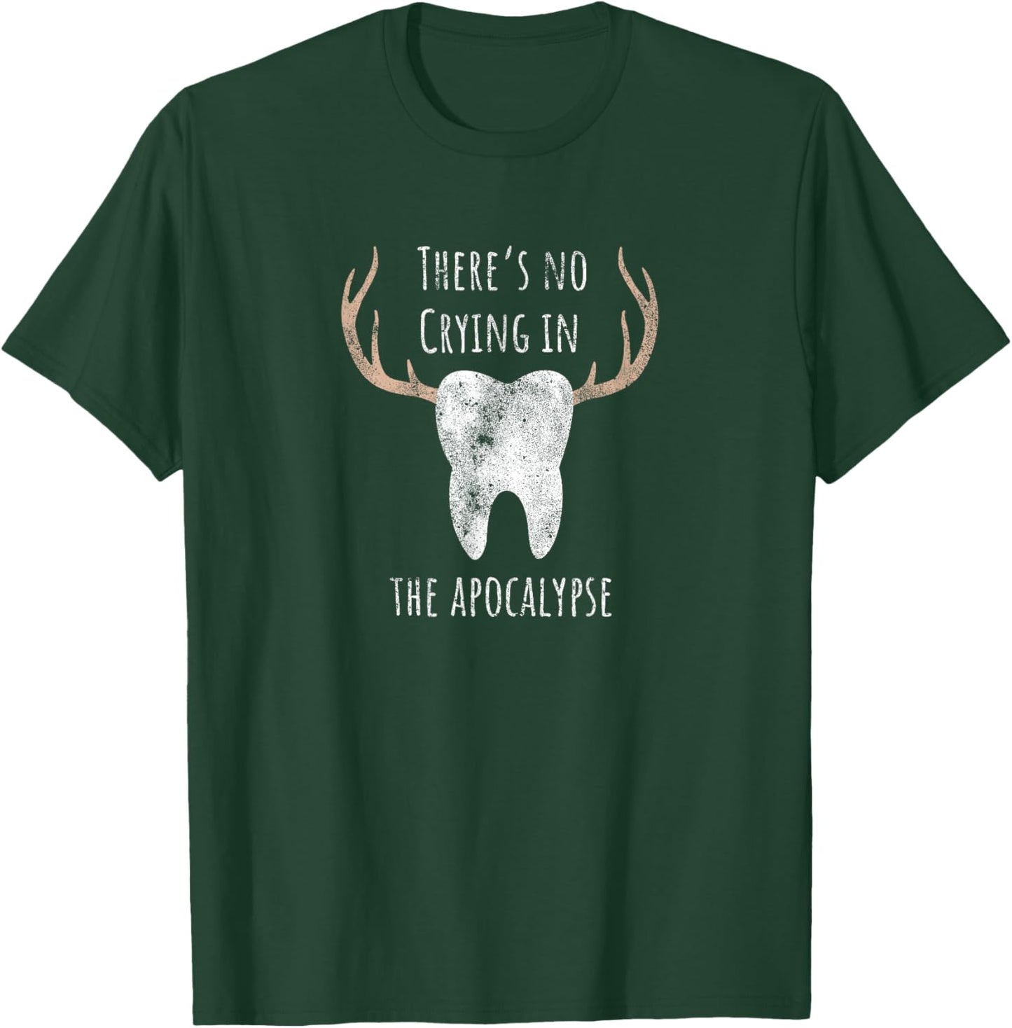 There's No Crying in the Apocalypse Funny Sweet Tooth Antler T-Shirt - T-Shirt | Forest
