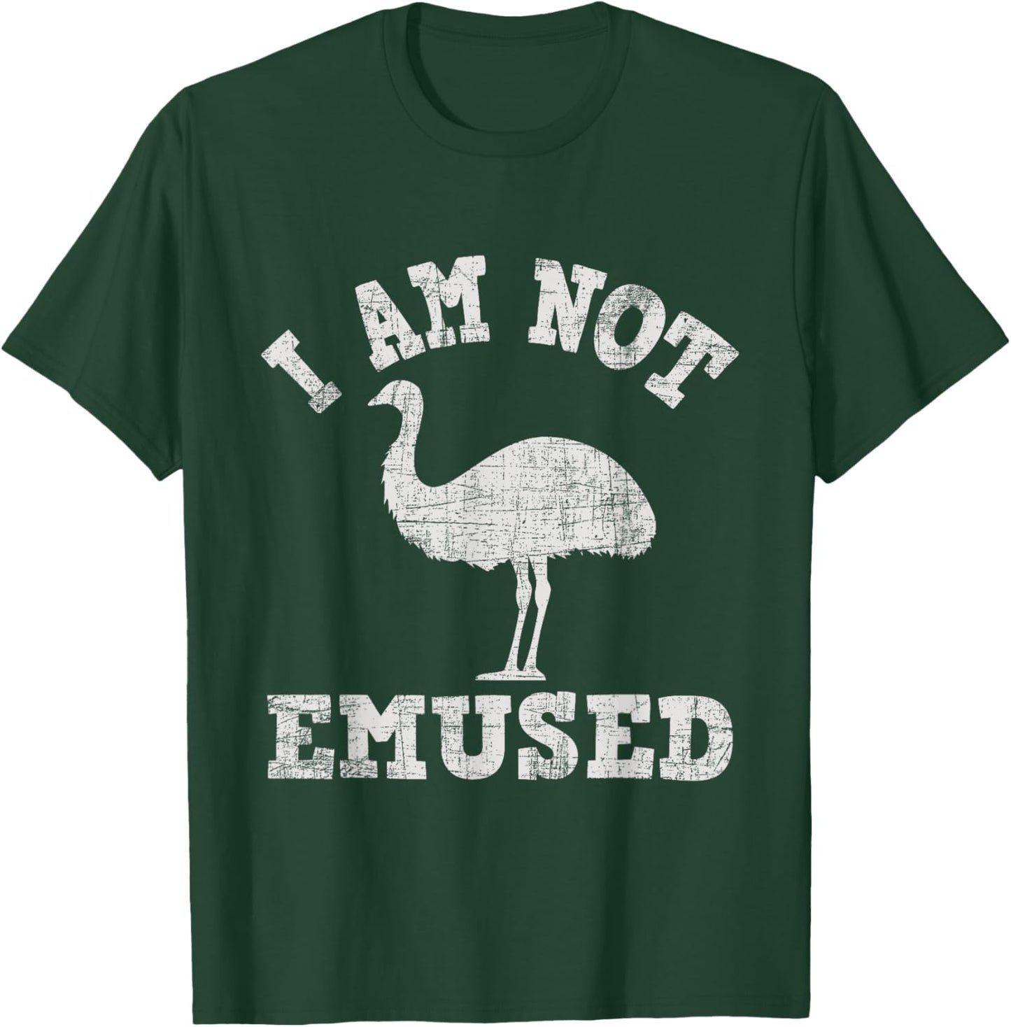 I Am Not Emused - Safari Animal Lover Zookeeper Emu Lover T-Shirt - T-Shirt | Forest