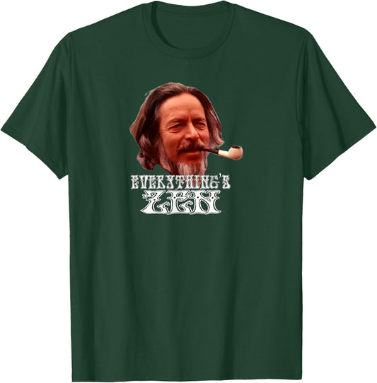 Alan Watts Everything's Zen - meditation spiritual meditate T-Shirt - T-Shirt | Forest