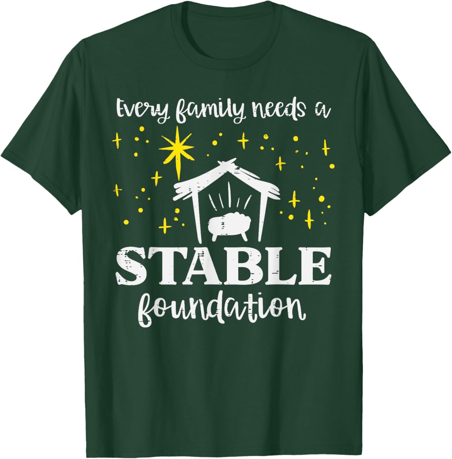Family Stable Foundation Christian Jesus Christmas Xmas T-Shirt - T-Shirt | Forest