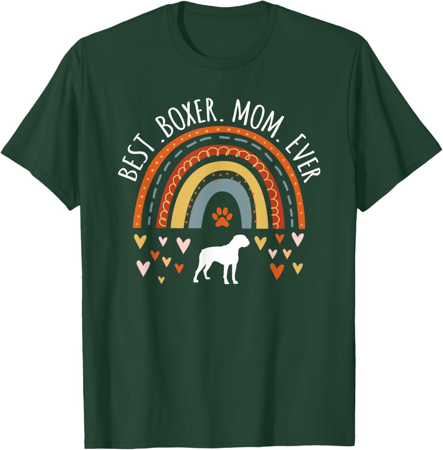 Best Boxer Mom Ever Rainbow Gifts For Boxer Dog Lover Mama Women Kids T-Shirt - T-Shirt | Forest