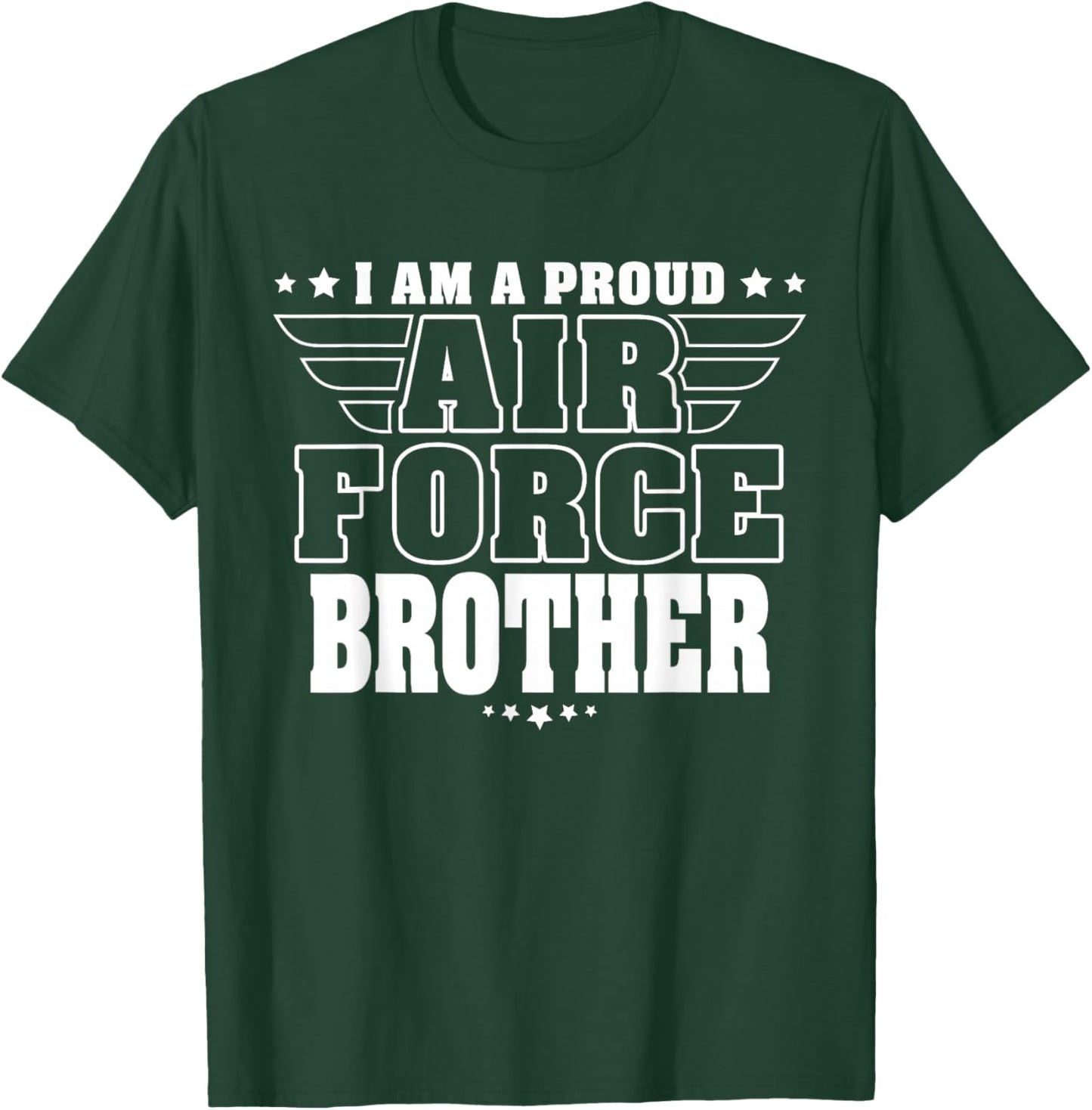 Proud Air Force Brother Patriotic Pride Military Sibling T-Shirt - T-Shirt | Forest
