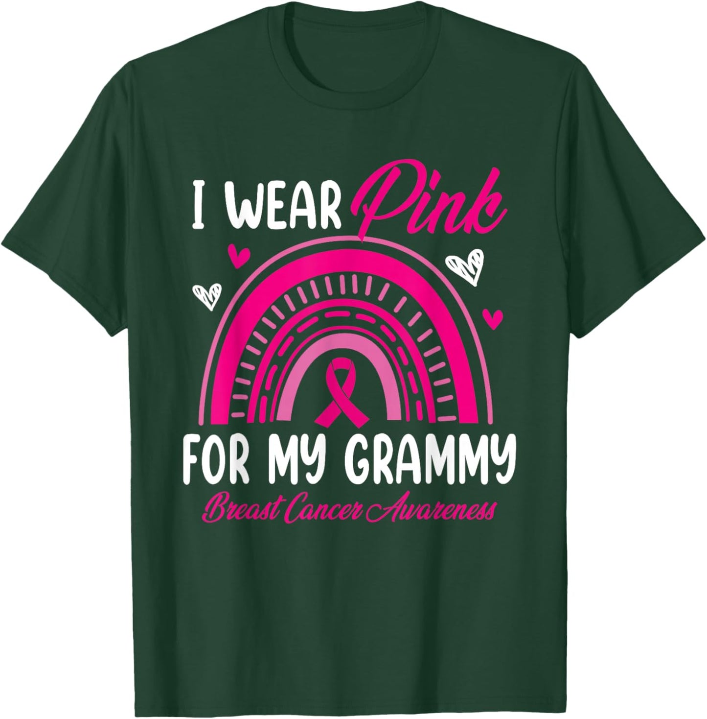 Rainbow I Wear Pink For My Grammy Breast Cancer Awareness T-Shirt - T-Shirt | Forest