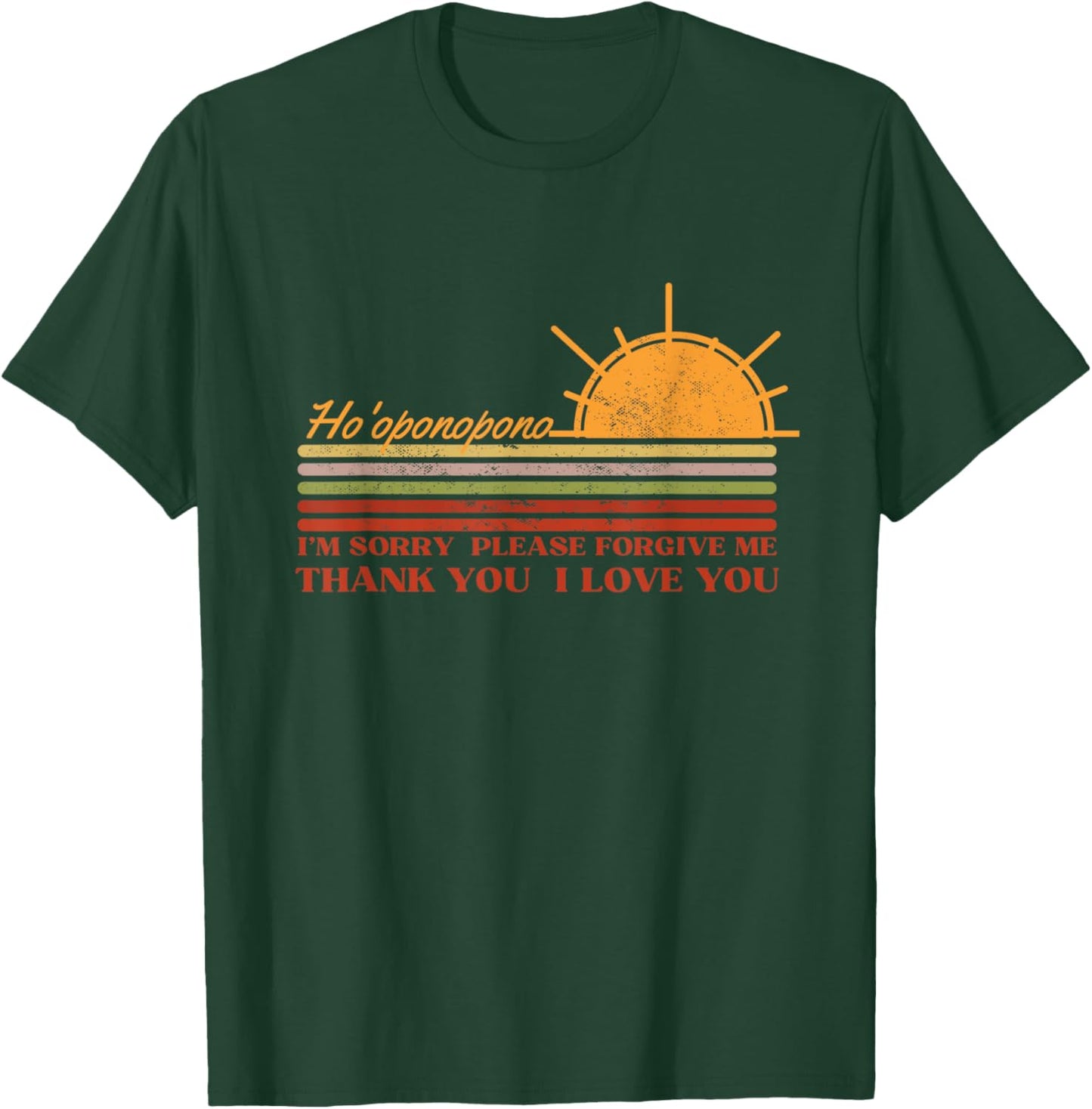 Ho'oponopono Hawaiian Prayer Meditations Yoga Sun Graphic T-Shirt - T-Shirt | Forest