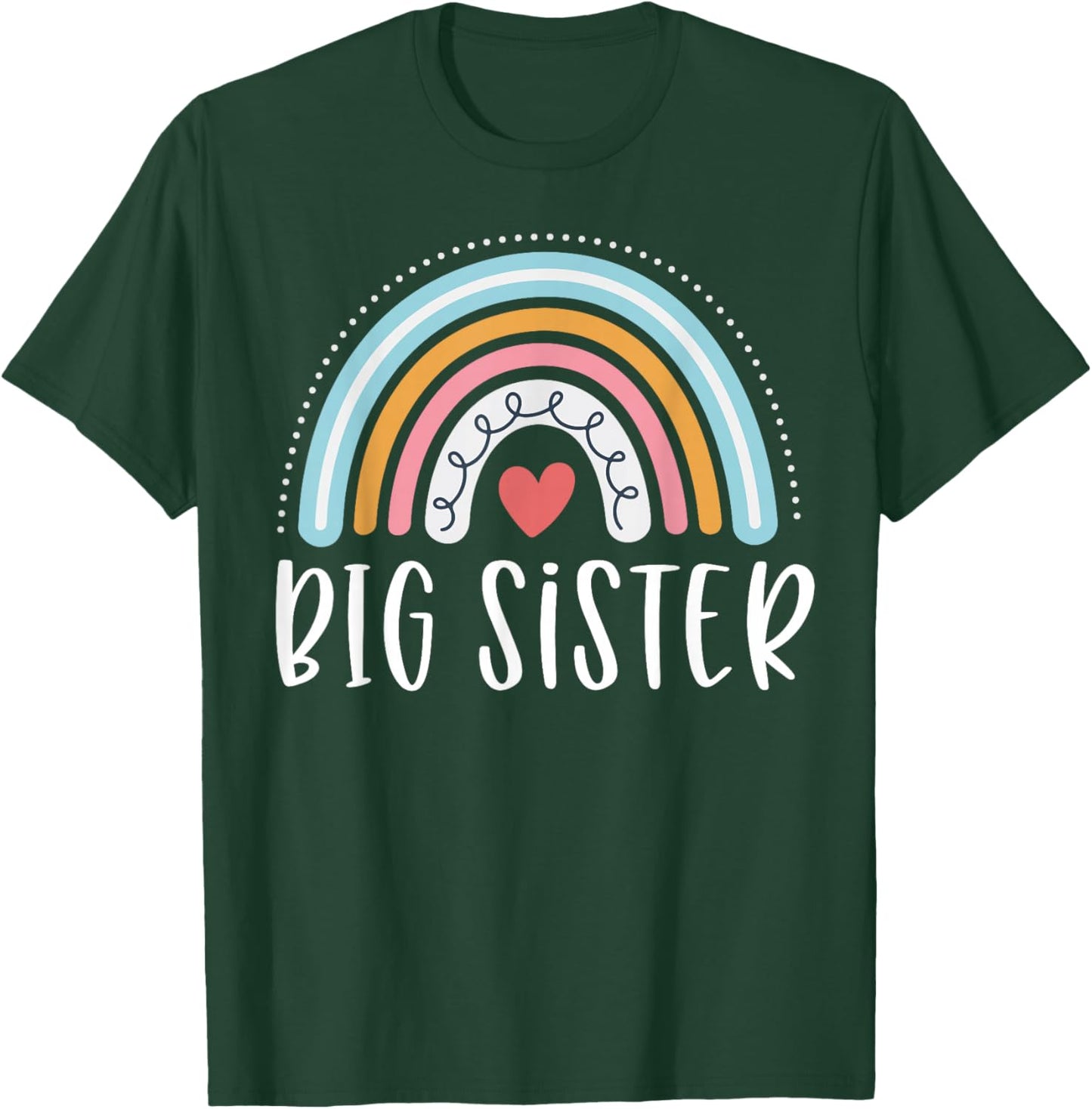 Big Sister Gifts Sibling Family Rainbow Graphic T-Shirt - T-Shirt | Forest