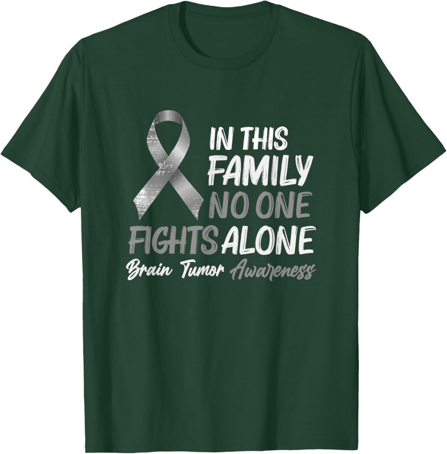 Brain Tumor Awareness - Brain Cancer Support T-Shirt - T-Shirt | Forest
