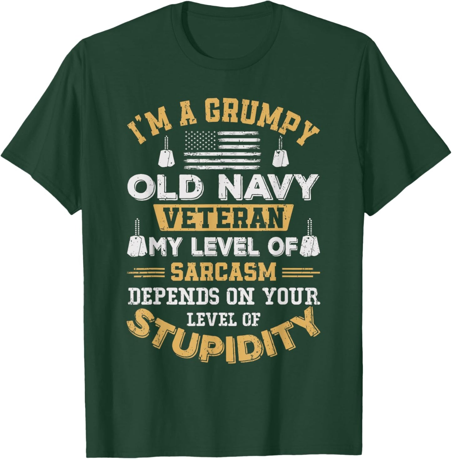 Grumpy Old Veteran Patriotic Funny Military Veteran USA T-Shirt - T-Shirt | Forest