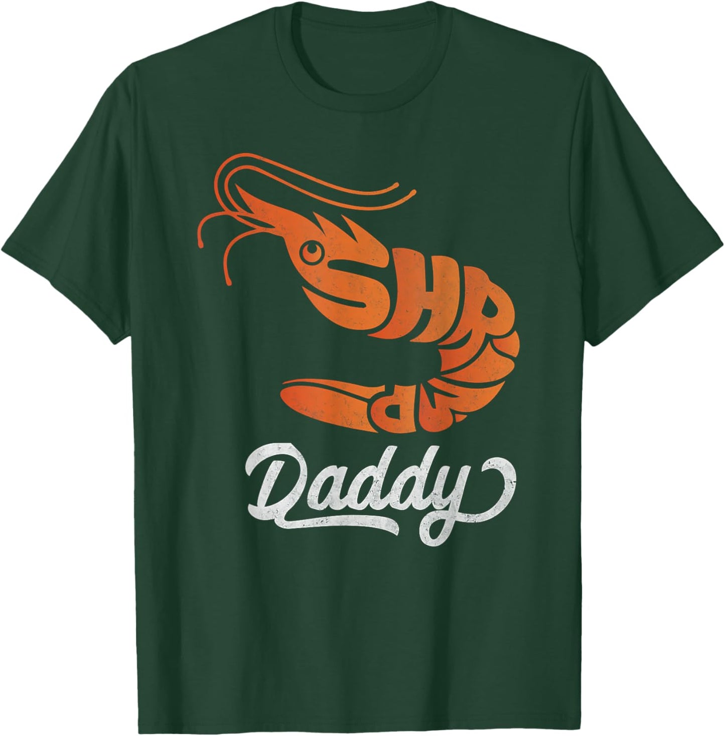 Shrimp Daddy Retro Vintage Orange Shrimp Aquarium Fish Prawn T-Shirt - T-Shirt | Forest
