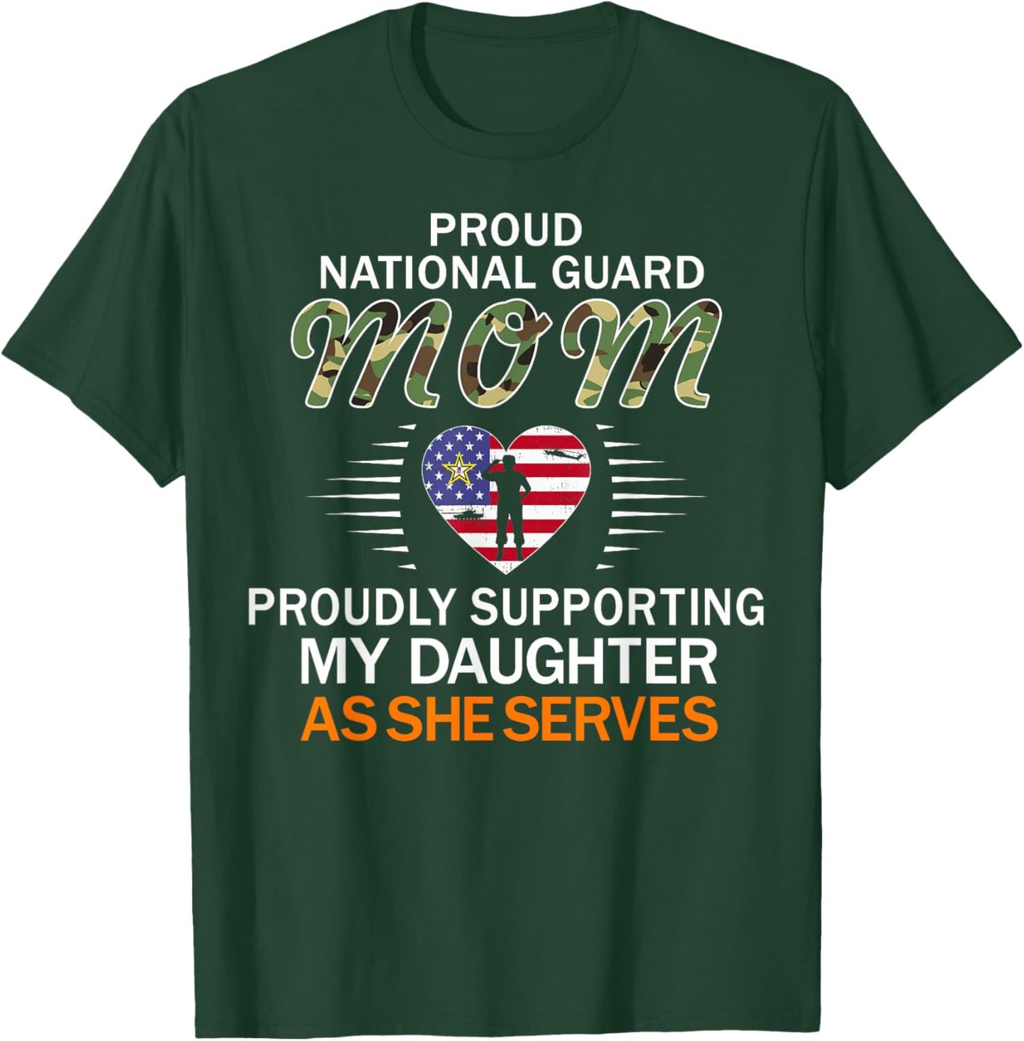 Proudly Supporting My Daughter-Proud National Guard Mom Army T-Shirt - T-Shirt | Forest