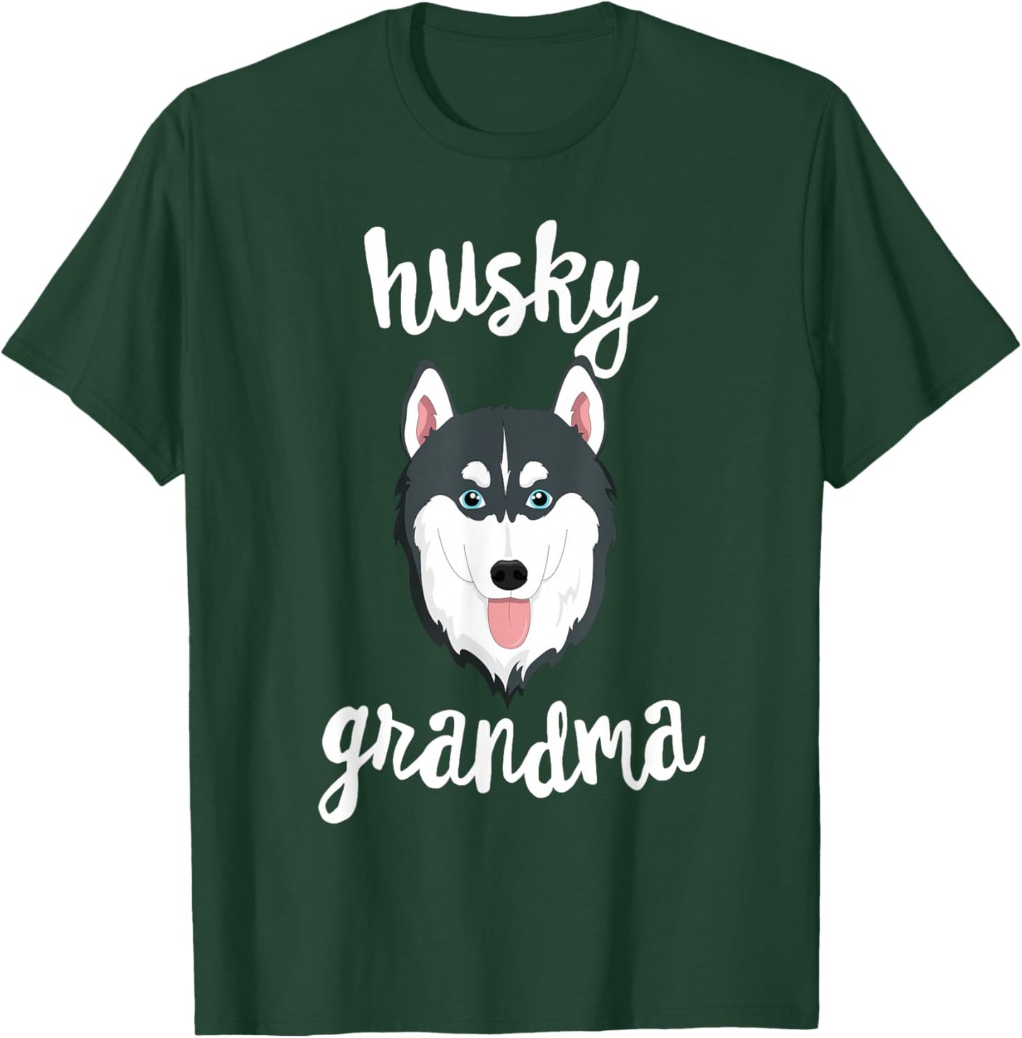 Siberian Husky Grandma Pawma Dog Grandparents Grand Maw Men Women Girls Kids T-Shirt - T-Shirt | Forest