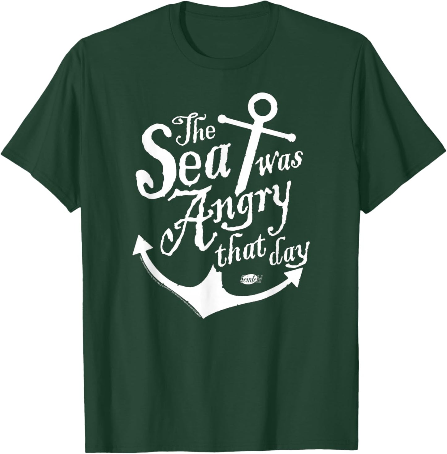 Seinfeld The Sea was Angry Anchor Funny 90's TV Show T-Shirt - T-Shirt | Forest