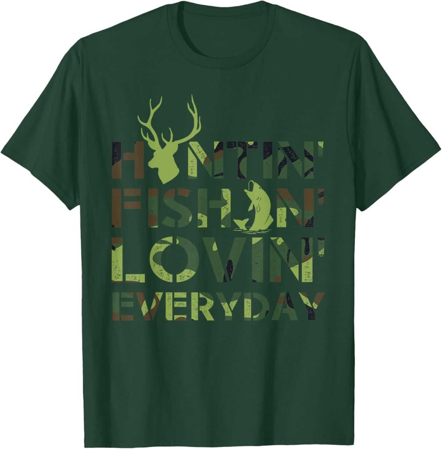 Hunting fishing loving everyday camo T-Shirt - T-Shirt | Forest
