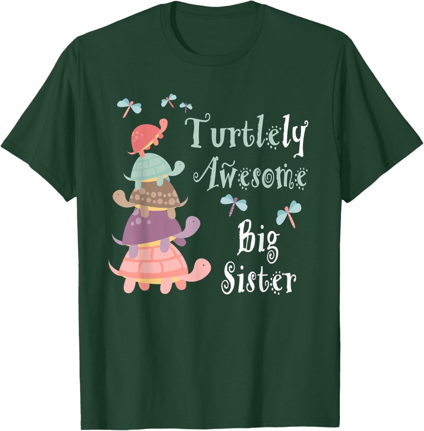 Best Big Sister Ever - Whimsical Big Sister With Turtles T-Shirt - T-Shirt | Forest